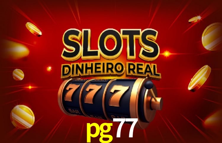 Bônus e promoções da pg77